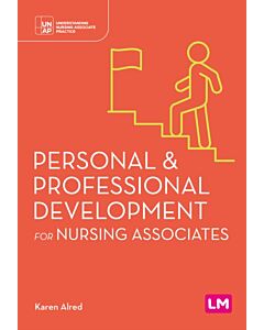 Personal and Professional Development for Nursing Associates