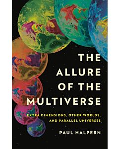 The Allure of the Multiverse