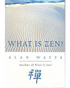What Is Zen?
