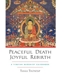 Peaceful Death, Joyful Rebirth