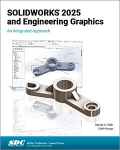 SOLIDWORKS 2025 and Engineering Graphics