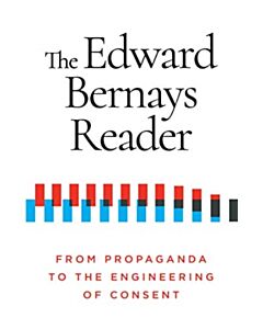 The Edward Bernays Reader