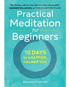 Practical Meditation for Beginners