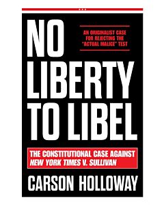 No Liberty to Libel