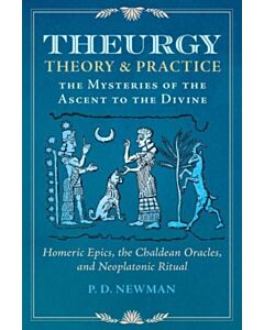Theurgy: Theory and Practice