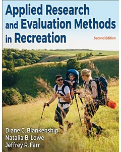 Applied Research and Evaluation Methods in Recreation
