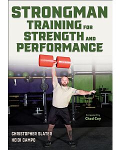 Strongman Training for Strength and Performance