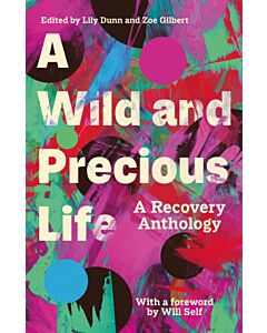 A Wild and Precious Life