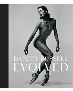 Darcey Bussell: Evolved
