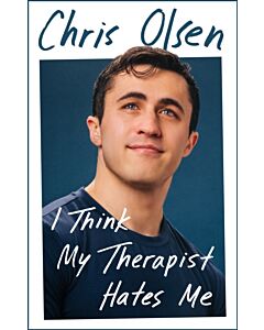 I Think My Therapist Hates Me