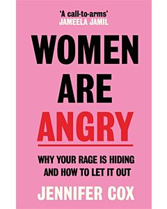 Women Are Angry