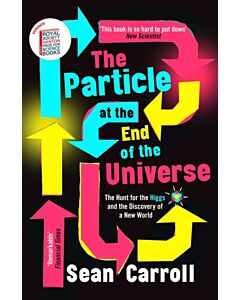 The Particle at the End of the Universe