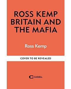 Ross Kemp: Mafia and Britain