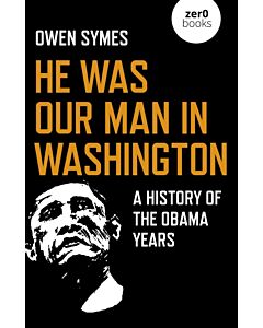He Was Our Man in Washington