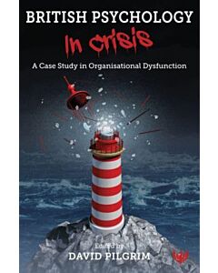 British Psychology in Crisis