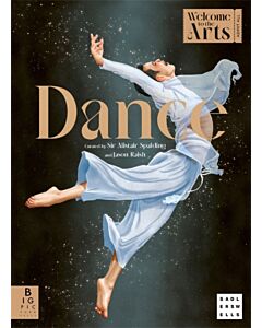 Welcome to the Arts: Dance