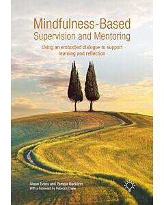 Mindfulness-Based Supervision and Mentoring