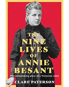 The Nine Lives of Annie Besant