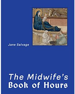 The Midwife’s Book of Hours