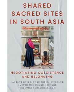 Shared Sacred Sites in South Asia