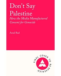 Don't Say Palestine