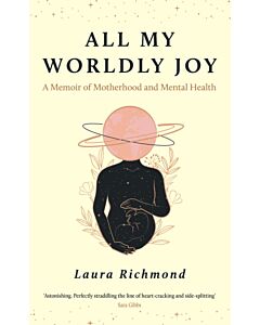 All My Worldly Joy