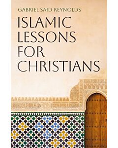 Islamic Lessons for Christians
