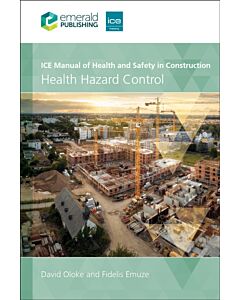 ICE Manual of Health and Safety in Construction