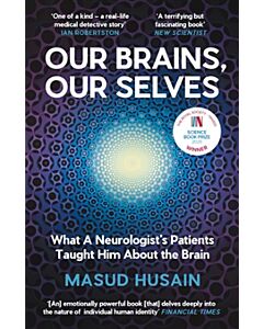 Our Brains, Our Selves