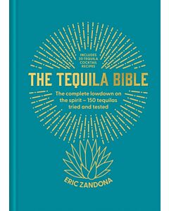 The Tequila Bible