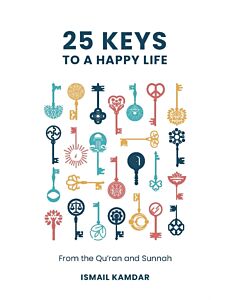 25 Keys to A Happy Life