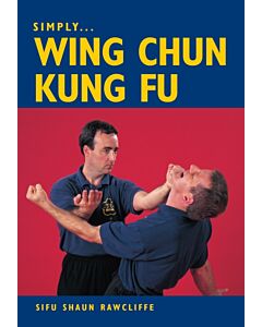 Simply Wing Chun Kung Fu