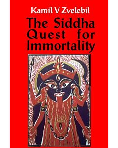Siddha Quest for Immortality