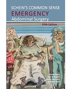 Schein's Common Sense Emergency Abdominal Surgery