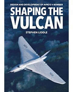 Shaping the Vulcan