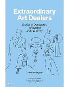 Extraordinary Art Dealers