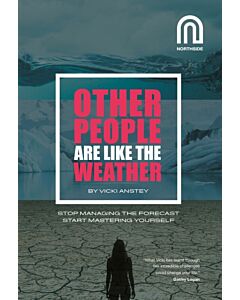 Other People Are Like The Weather