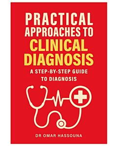 Practical Approaches to Clinical Diagnosis