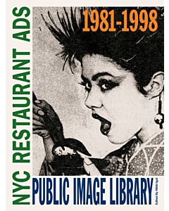 Public Image Library: NYC Restaurant Ads 1981-1998