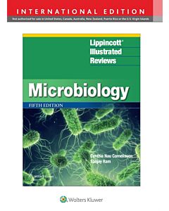 Lippincott® Illustrated Reviews: Microbiology