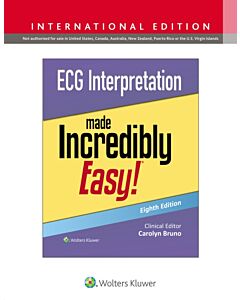 ECG Interpretation Made Incredibly Easy!