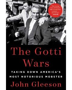 The Gotti Wars