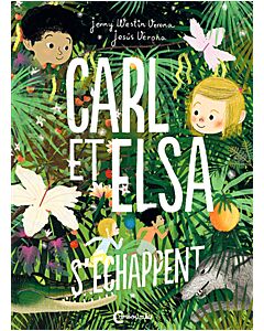 Carl et Elsa s'échappent