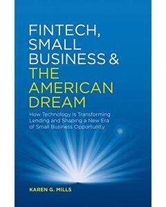 Fintech, Small Business & the American Dream