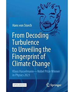 From Decoding Turbulence to Unveiling the Fingerprint of Climate Change