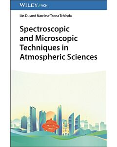 Spectroscopic and Microscopic Techniques in Atmospheric Sciences