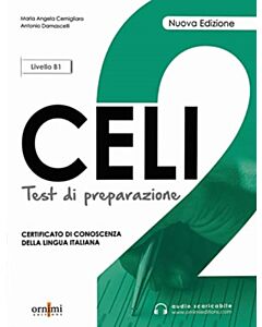 Celi 2 - Test di preparazione + online audio. B1