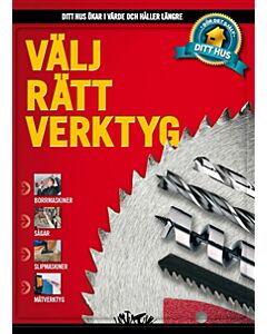 Välj rätt verktyg