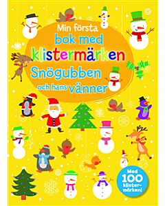 Min första bok med klistermärken- Snögubben och hans vänner