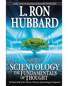 Scientology: The Fundamentals of Thought